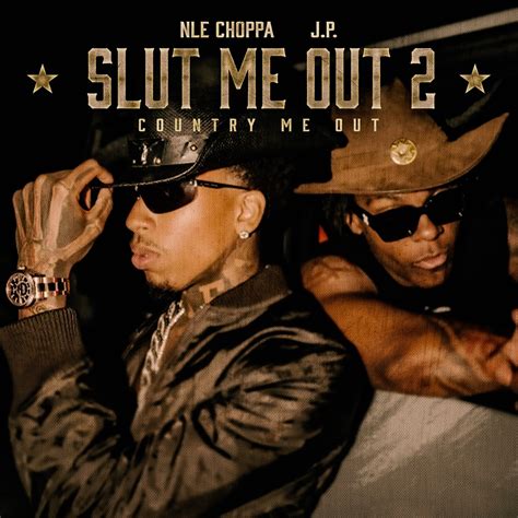 nle choppa slut me out remix music video|SLUT ME OUT (feat. Sukihana) by NLE Choppa on Apple Music